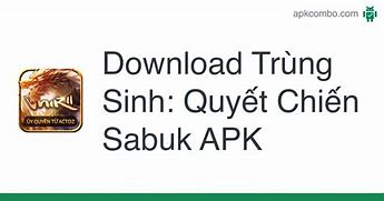 Trùng Sinh Quyết Chiến Sabuk Apk